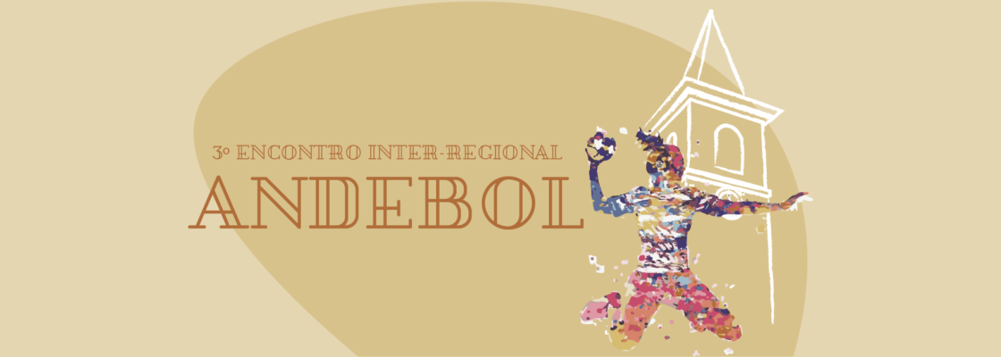 3º Encontro Inter-regional de Andebol 2023